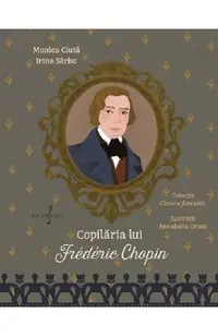 Copilaria lui Frederic Chopin