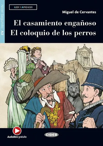 El casamiento engañoso - El coloquio de los perros, Black Cat Lectores españoles y recursos digitales, Audiolibro, A2 - Paperback brosat