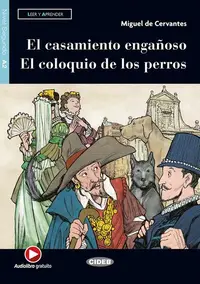 El casamiento engañoso - El coloquio de los perros, Black Cat Lectores españoles y recursos digitales, Audiolibro, A2 - Paperback brosat
