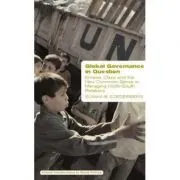 Global Governance in Question. Empire, Class and the New Common Sense in Managing North-South Relations