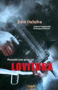 Lovitura - Paperback brosat - John DaSelva