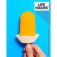 Life Hacks: Uncommon Solutions to Common Problems