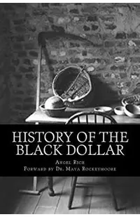 History of the Black Dollar