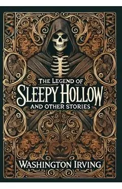 The Legend of Sleepy Hollow and Other Stories (Collector's Edition) (Laminated Hardback with Jacket)