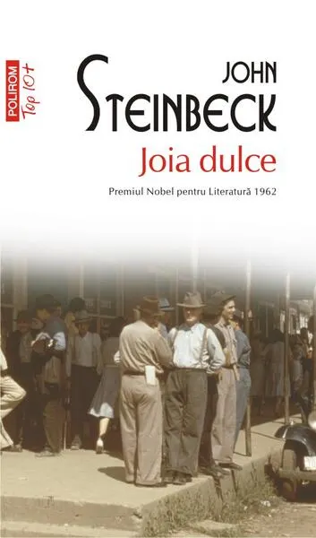 Joia dulce (Top 10+) - Paperback brosat - John Steinbeck