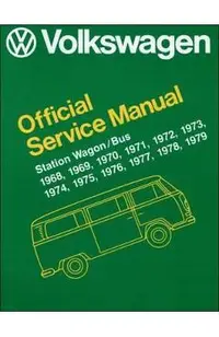 Volkswagen Station Wagon/Bus Official Service Manual Type 2