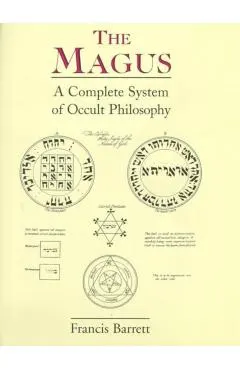 The Magus: A Complete System of Occult Philosophy