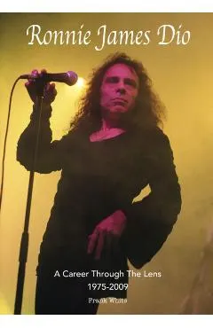 Ronnie James Dio - A Career Through The Lens 1975-2009