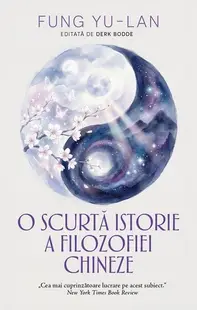 O scurtă istorie a filozofiei chineze - Paperback brosat - Fung Yu-Lan