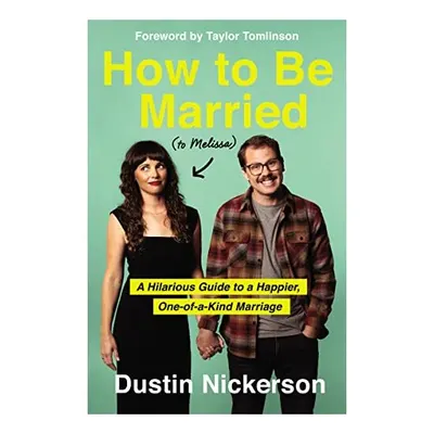 How to Be Married