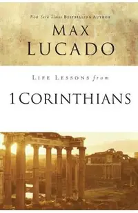 Life Lessons from 1 Corinthians: A Spiritual Health Check-Up