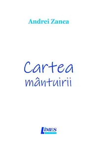 Cartea mântuirii - Paperback brosat - Andrei Zanca