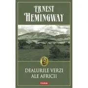 Dealurile verzi ale Africii