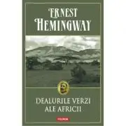 Dealurile verzi ale Africii
