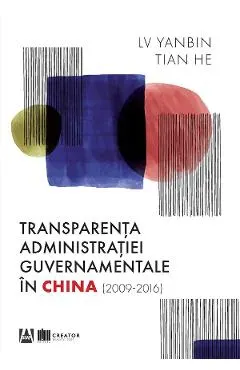 Transparenta administratiei guvernamentale in China (2009-2016)