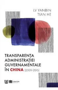 Transparenta administratiei guvernamentale in China (2009-2016)