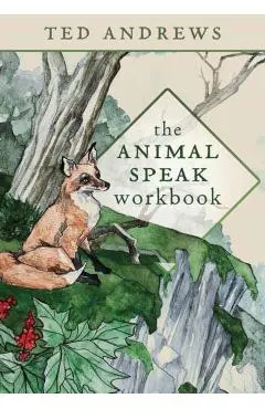 The Animal Speak Workbook