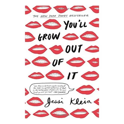 You'll Grow Out of It