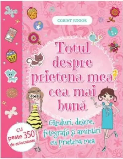 Totul despre prietena mea cea mai bună - Paperback - Shuttersstock
