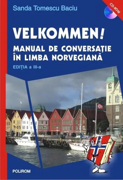 Velkommen! Manual de conversaţie în limba norvegiană - Paperback brosat - Sanda Tomescu Baciu