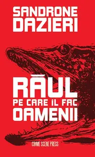 Răul pe care îl fac oamenii - Paperback brosat
