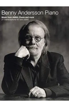 Benny Andersson Piano: Music from Abba, Chess and More