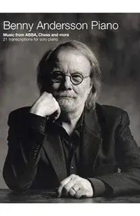 Benny Andersson Piano: Music from Abba, Chess and More