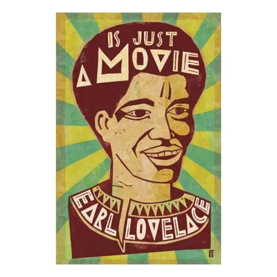 Is Just a Movie