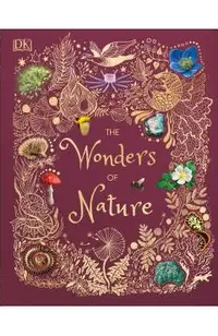 The Wonders of Nature