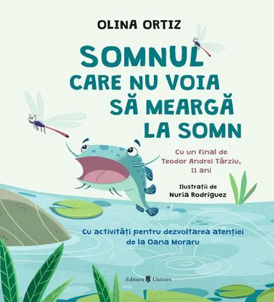 Somnul care nu voia să meargă la somn - Hardcover - Olina Ortiz