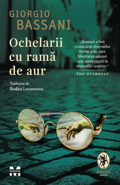 Ochelarii cu ramă de aur - Paperback brosat