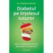 Diabetul pe intelesul tuturor
