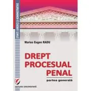 Drept procesual penal. Partea generala