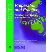IELTS Preparation an Practice: Reading and Writing Academic Module