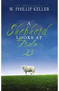 Shepherd Looks at Psalm 23