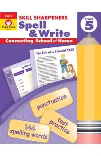 Skill Sharpeners Spell & Write Grade 5