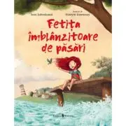 Fetita imblanzitoare de pasari