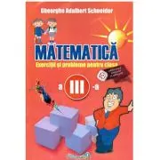Matematica. Exercitii si probleme pentru clasa a 3-a