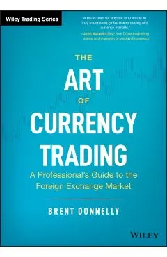 Art of Currency Trading
