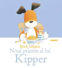 Noul prieten al lui Kipper - Hardcover - Mick Inkpen