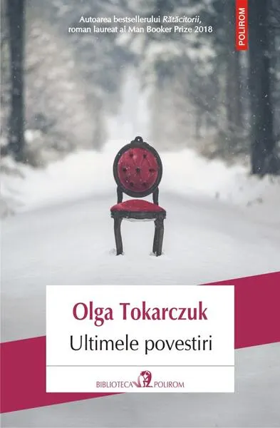 Ultimele povestiri - Paperback brosat - Olga Tokarczuk