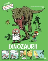 Dinozaurii - Știai că? - Paperback - Thibault Guichon Laurier