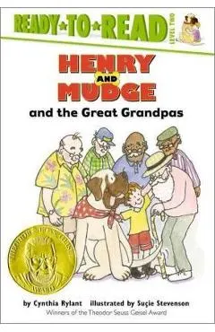 Henry and Mudge and the Great Grandpas: Ready-To-Read Level 2volume 26