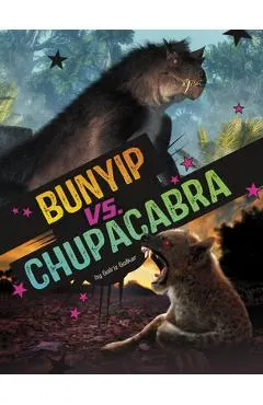 Bunyip vs. Chupacabra