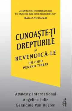 Cunoaste-ti drepturile si revendica-le. Un ghid pentru tineri