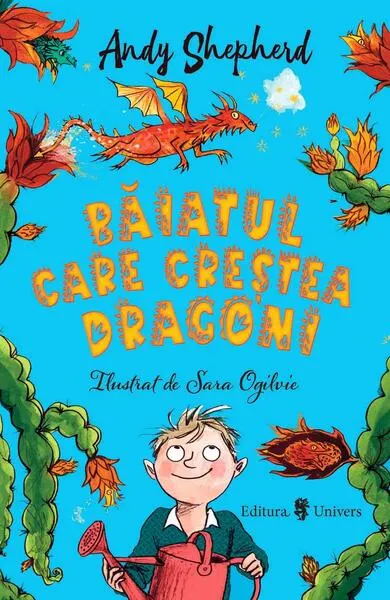 Băiatul care creștea dragoni (Vol. 1) - Paperback brosat - Andy Sheperd