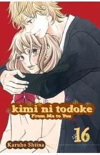 Kimi Ni Todoke: From Me to You, Vol. 16, 16