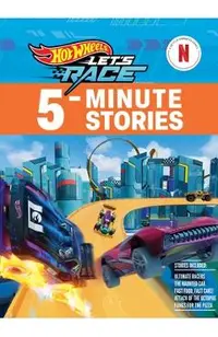 Hot Wheels Let's Race: 5-Minute Stories