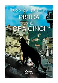 Pisica de la ora cinci