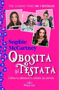 Obosită și testată - Paperback brosat